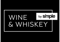 Wine & Whiskey by Simple